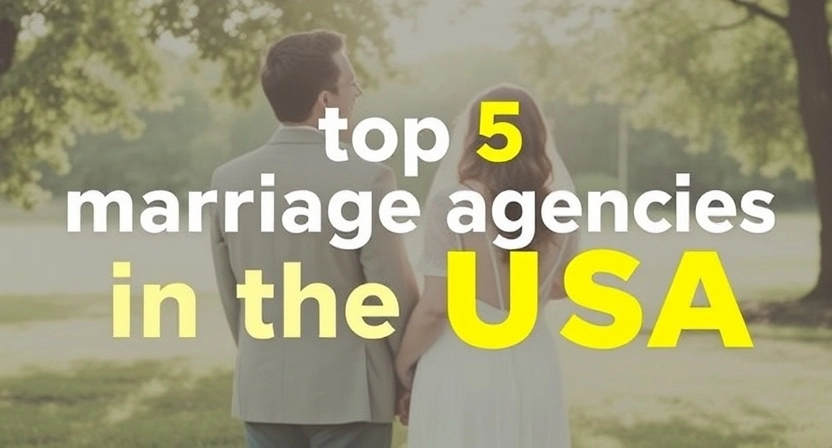 Marriage Agencies USA