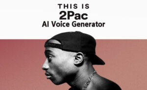 2pac AI Voice Generator Free Online 2023