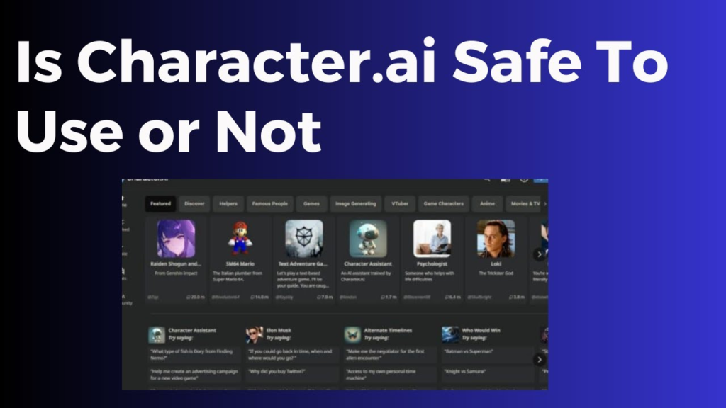 Is Character.AI Safe?